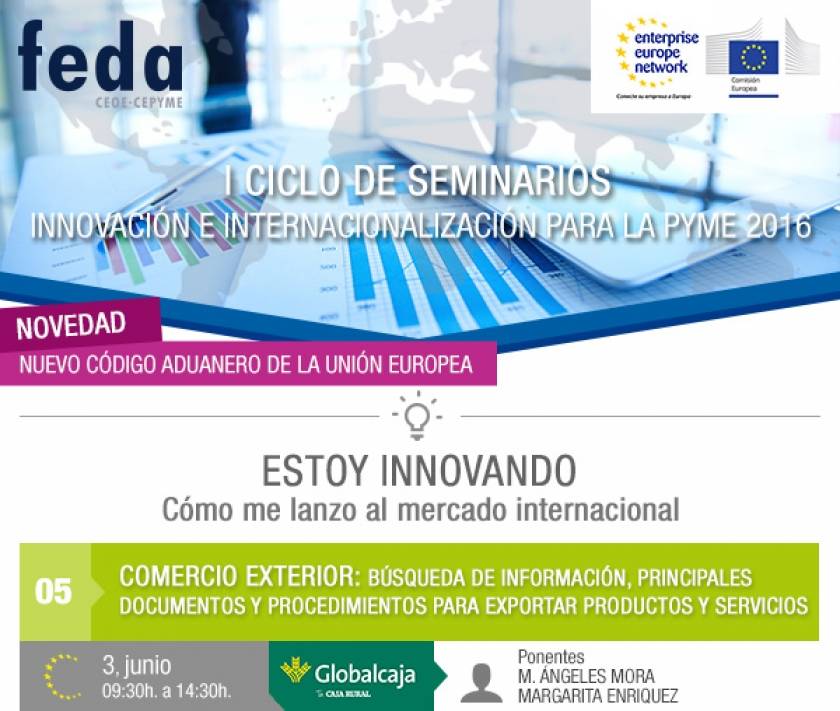 El nuevo código aduanero de la UE, en el quinto taller de internacionalización e innovación de FEDA