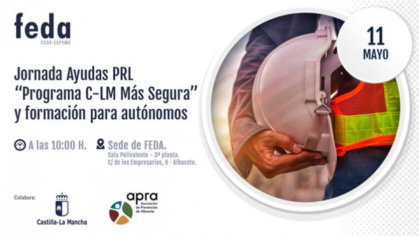 FEDA pone al día a las empresas y autónomos sobre las líneas del Programa Castilla-La Mancha “Más Segura”
