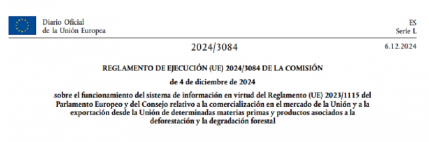 Publicado Reglamento de ejecución (UE) 2024/3084, funcionamiento del sistema de información EUDR