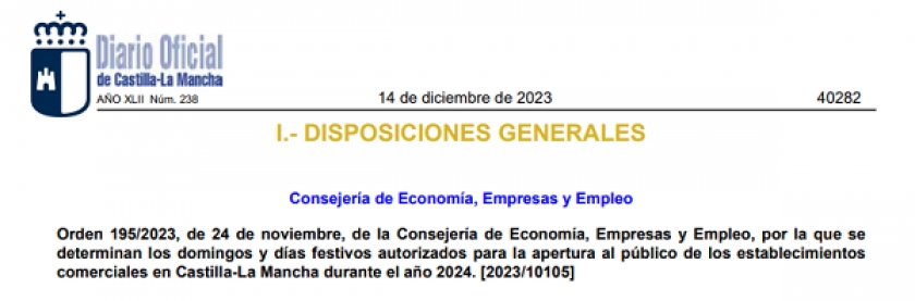 Domingos y festivos autorizados aperturables en Castilla-La Mancha para el próximo año 2024.