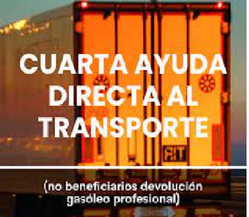 CUARTA AYUDA DIRECTA AL TRANSPORTE (NO BENEFICIARIOS DEVOLUCIÓN GASÓLEO PROFESIONAL)