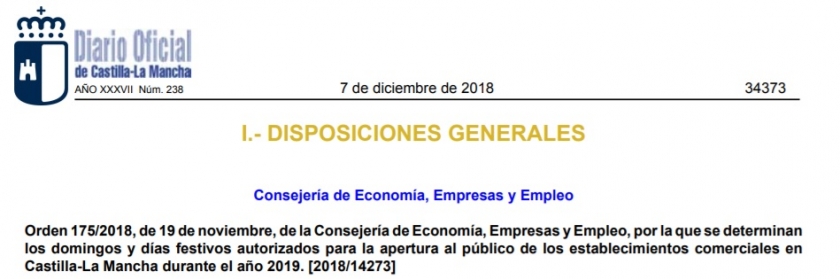 Domingos y festivos autorizados para la apertura al público de los establecimientos comerciales en Castilla-La Mancha para el próximo año 2019.