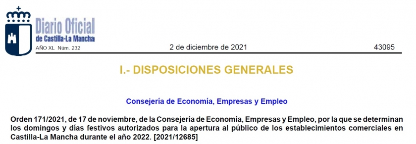 Domingos y festivos autorizados aperturables en Castilla-La Mancha para el próximo año 2022.