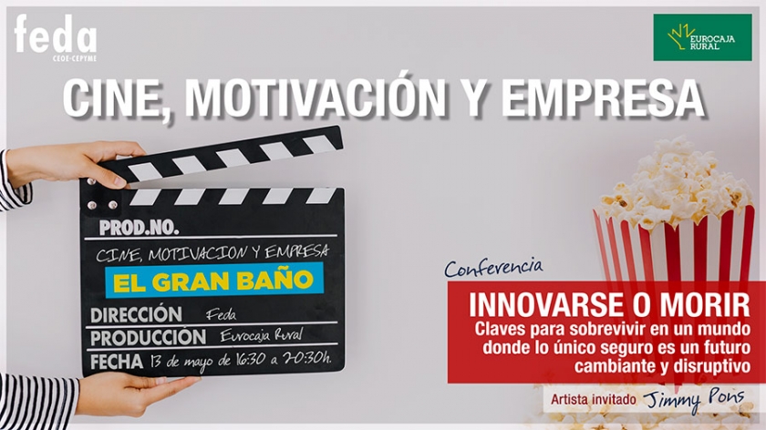 FEDA invita a los empresarios a reservar su butaca para una jornada de “Cine, motivación y empresa”